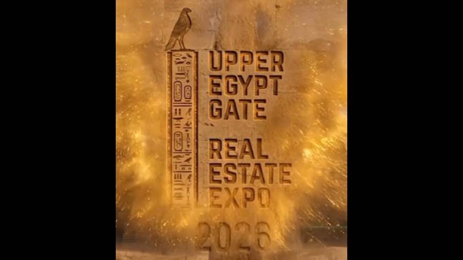 انطلاق معرض «UPPER EGYPT GATE EXPO 2026» لدعم الاستثمار العقاري في صعيد مصر