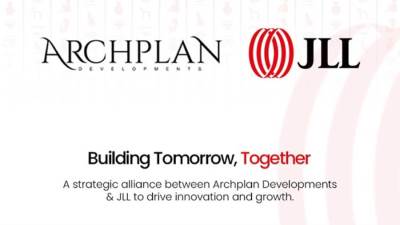 «أرك بلان للتطوير» تعلن شراكتها الرسمية مع «JLL» لإدارة وتشغيل مشروع « IL Cuore Verde» 